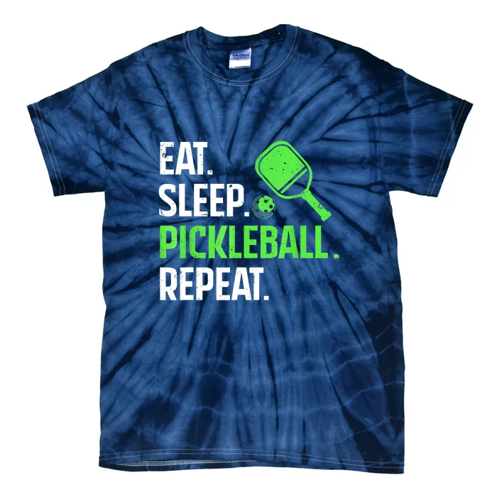 Funny Eat Sleep Pickleball Repeat Pickleball Player Lover Gift Tie-Dye T-Shirt