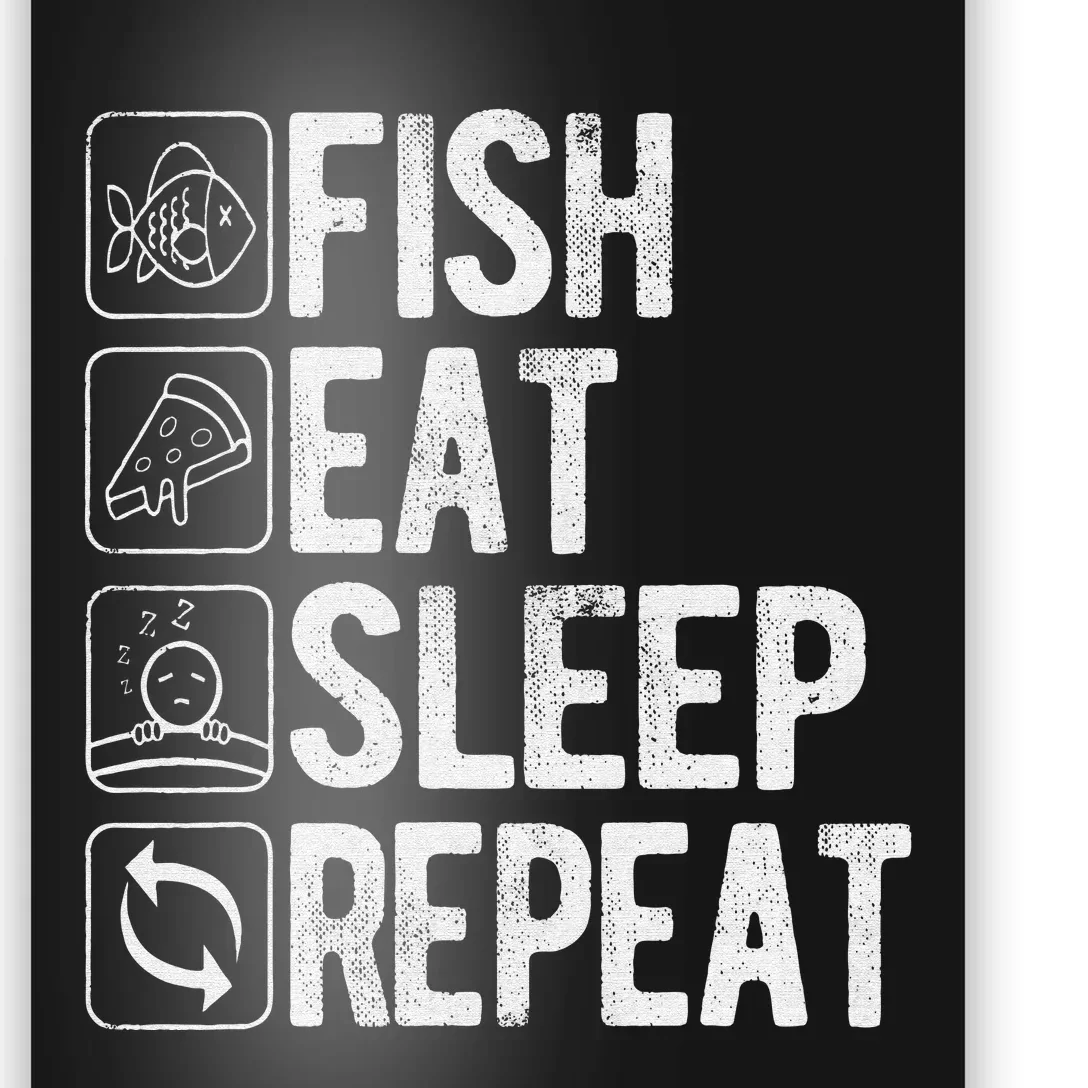 Fish Eat Sleep Repeat Funny Sayings Novelty Fishing Poster