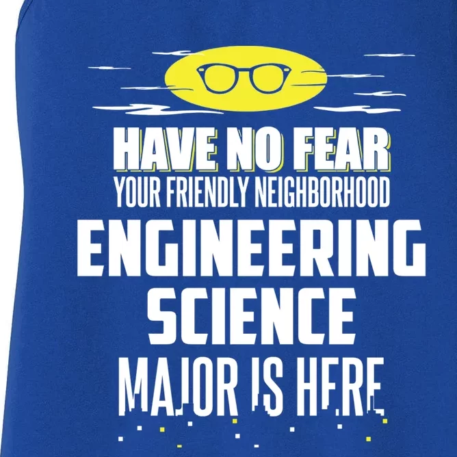 Funny Engineering Science Major Design Have No Fear Meaningful Gift Women's Racerback Tank