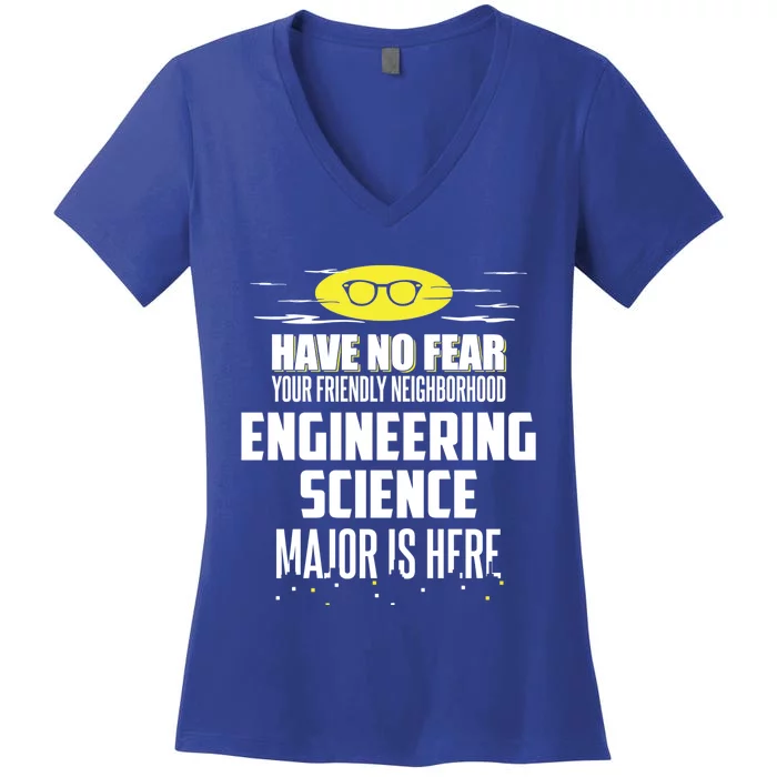 Funny Engineering Science Major Design Have No Fear Meaningful Gift Women's V-Neck T-Shirt