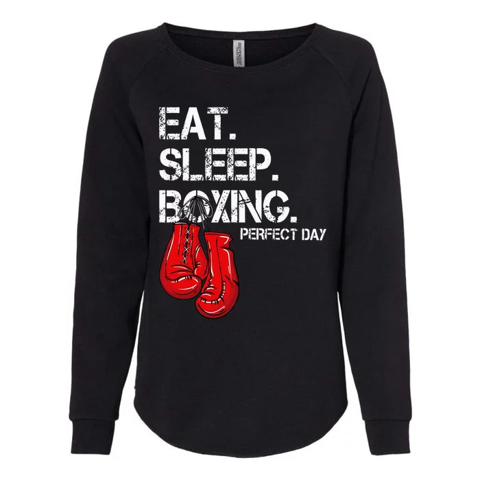 Funny Eat. Sleep. Repeat. Boxing Lover Perfect Day Gift Womens California Wash Sweatshirt