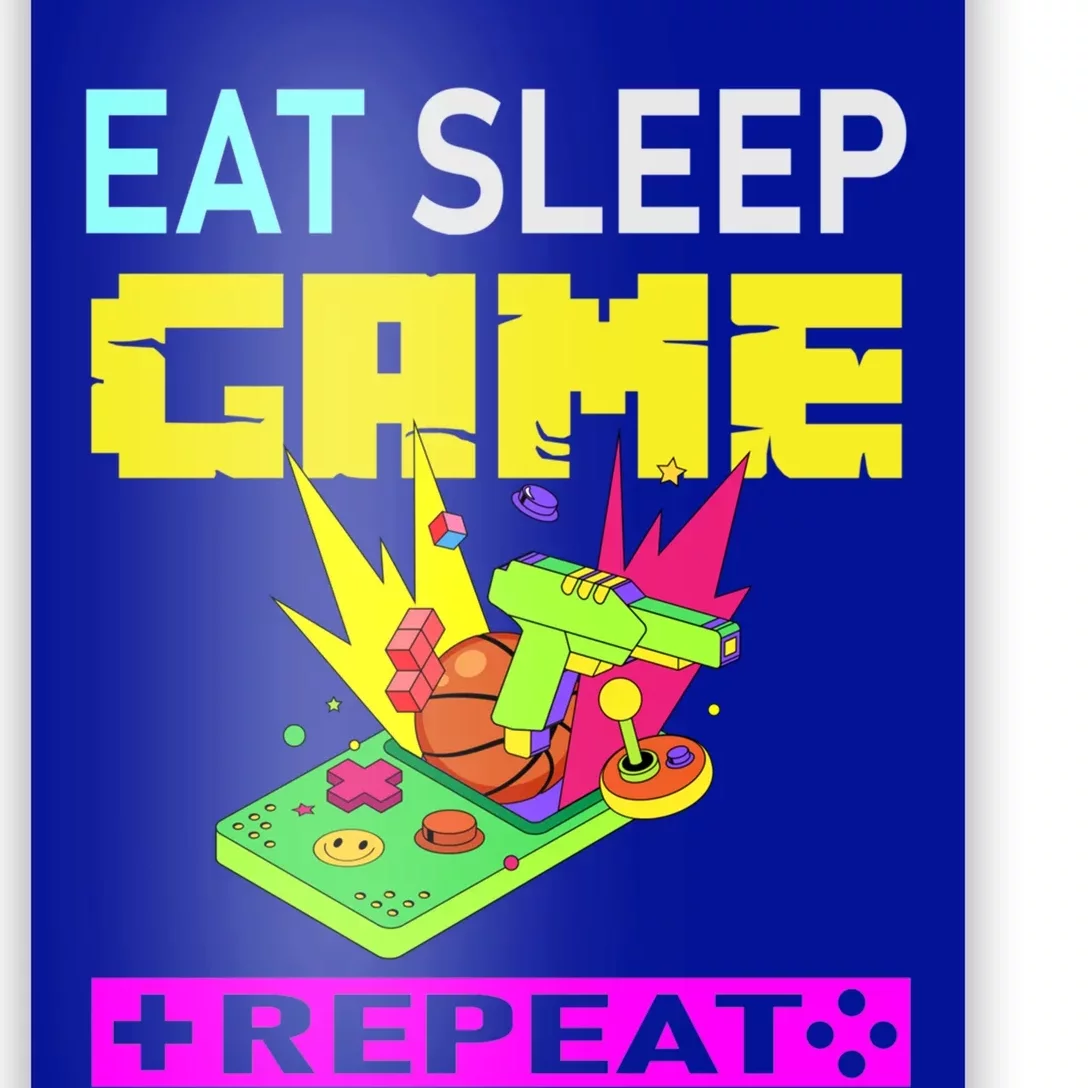 Funny Eat Sleep Game Repeat Design For Video Games Lovers Gift Poster