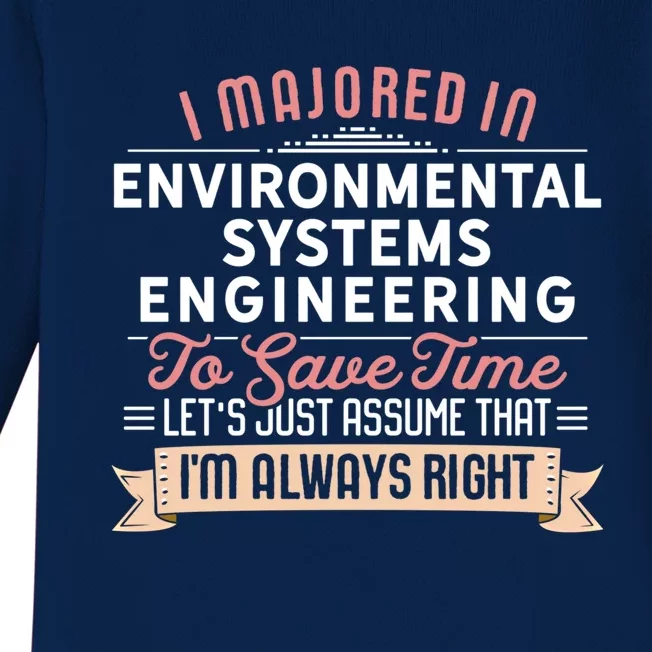 Funny Environtal Systems Engineering Major Studengift Baby Long Sleeve Bodysuit