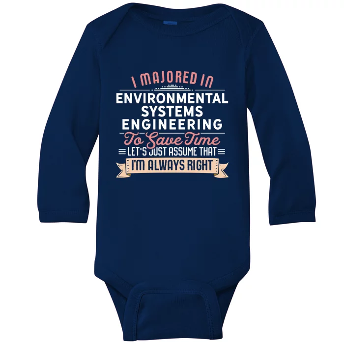 Funny Environtal Systems Engineering Major Studengift Baby Long Sleeve Bodysuit