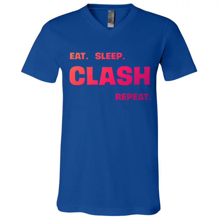 Funny Eat Sleep Clash Repeat Gaming Cool Gift V-Neck T-Shirt