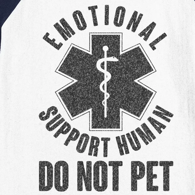 Funny Emotional Support Human Do Not Pet Baseball Sleeve Shirt