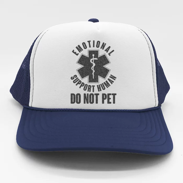 Funny Emotional Support Human Do Not Pet Trucker Hat