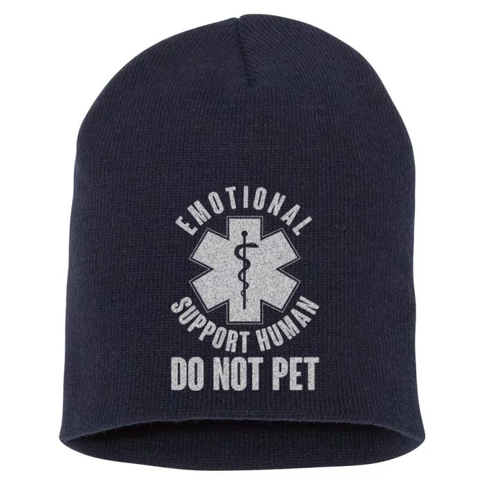 Funny Emotional Support Human Do Not Pet Short Acrylic Beanie