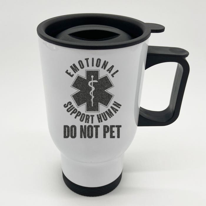 Funny Emotional Support Human Do Not Pet Front & Back Stainless Steel Travel Mug