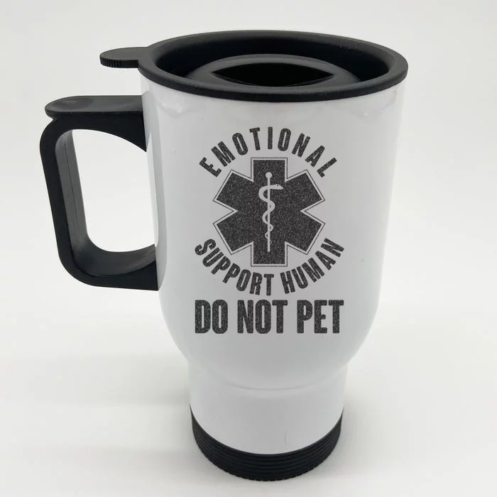 Funny Emotional Support Human Do Not Pet Front & Back Stainless Steel Travel Mug