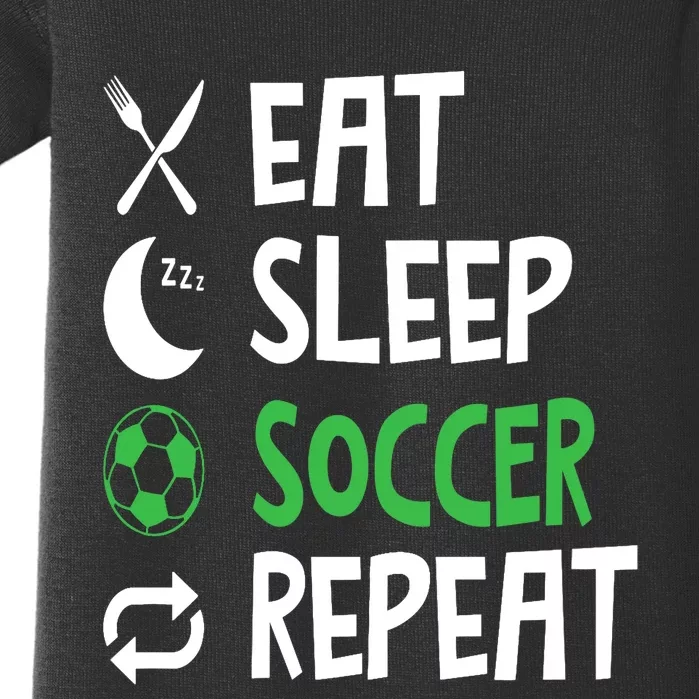 Funny Eat Sleep Soccer Repeat Player Coach Baby Bodysuit