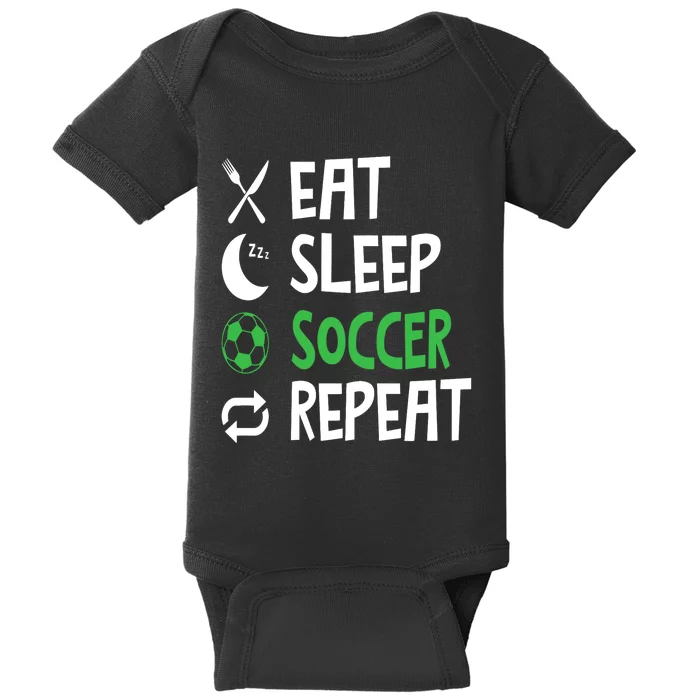 Funny Eat Sleep Soccer Repeat Player Coach Baby Bodysuit