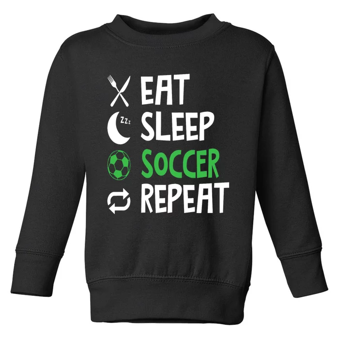 Funny Eat Sleep Soccer Repeat Player Coach Toddler Sweatshirt