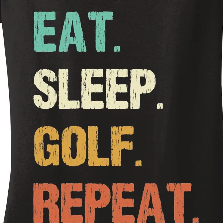 Funny Eat Sleep Golf Repeat Crazy Golf golf balls lovers Women's V-Neck T-Shirt