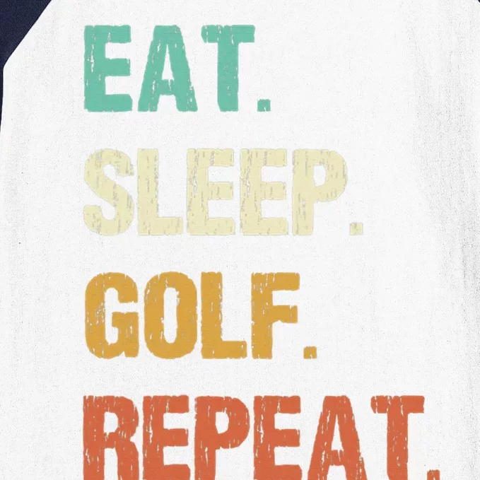 Funny Eat Sleep Golf Repeat Crazy Golf golf balls lovers Baseball Sleeve Shirt