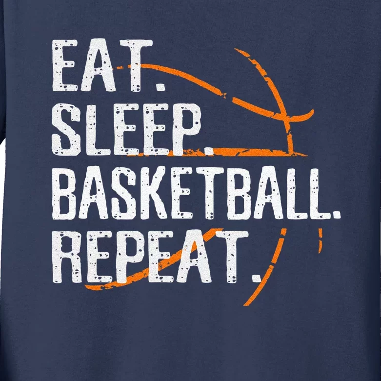 Funny Eat Sleep Basketball Repeat Funny Gift For Basketball Lover Gift Kids Long Sleeve Shirt