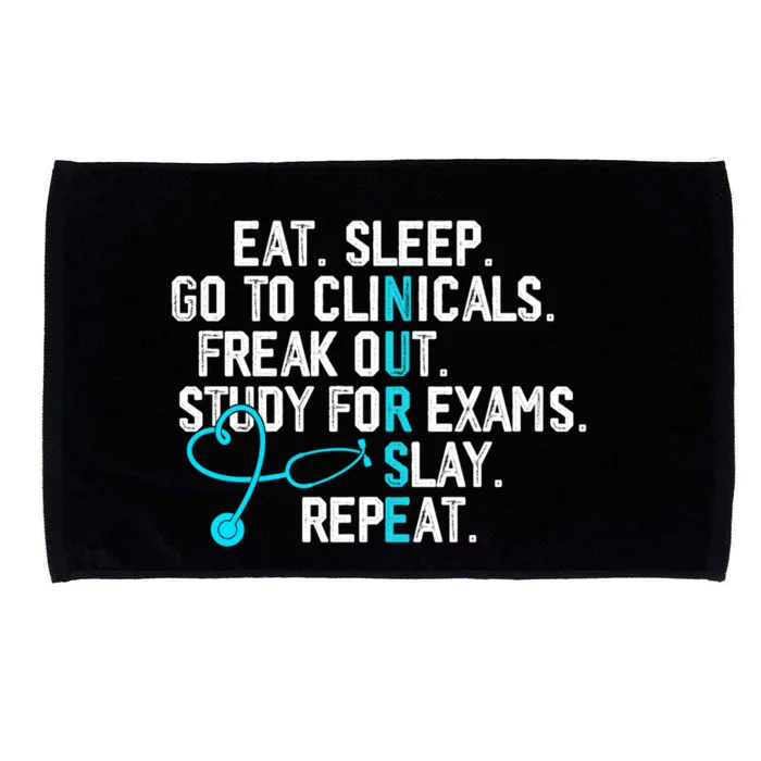 Funny Eat Sleep Go To Clinicals Nurse Life Nursing School Cute Gift Microfiber Hand Towel