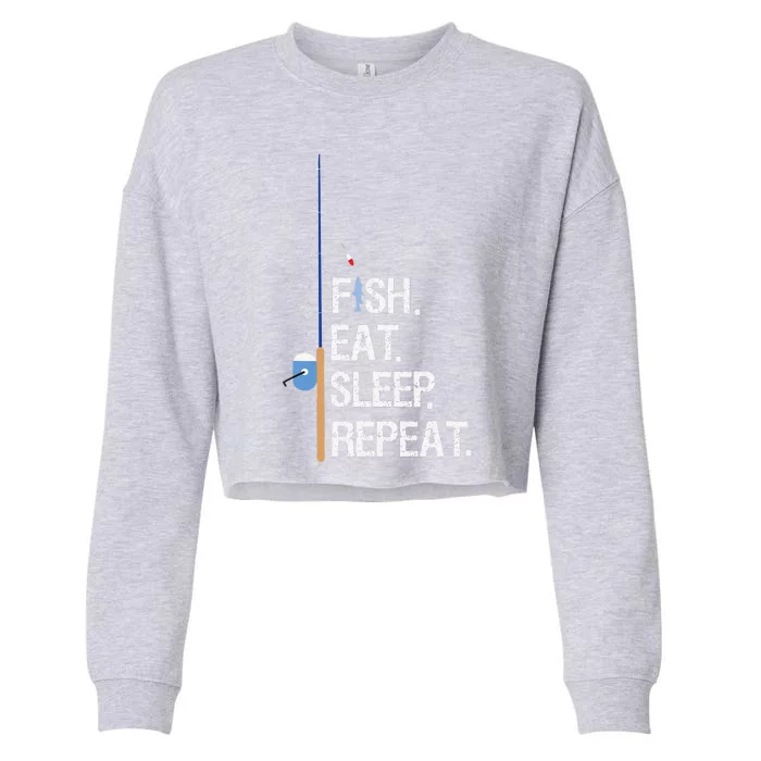 Fish Eat Sleep Repeat Funny Fishing Humor Gift Cropped Pullover Crew