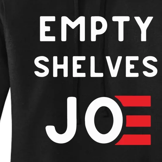 Funny Empty Shelves Joe Biden E Logo #Fjb Women's Pullover Hoodie