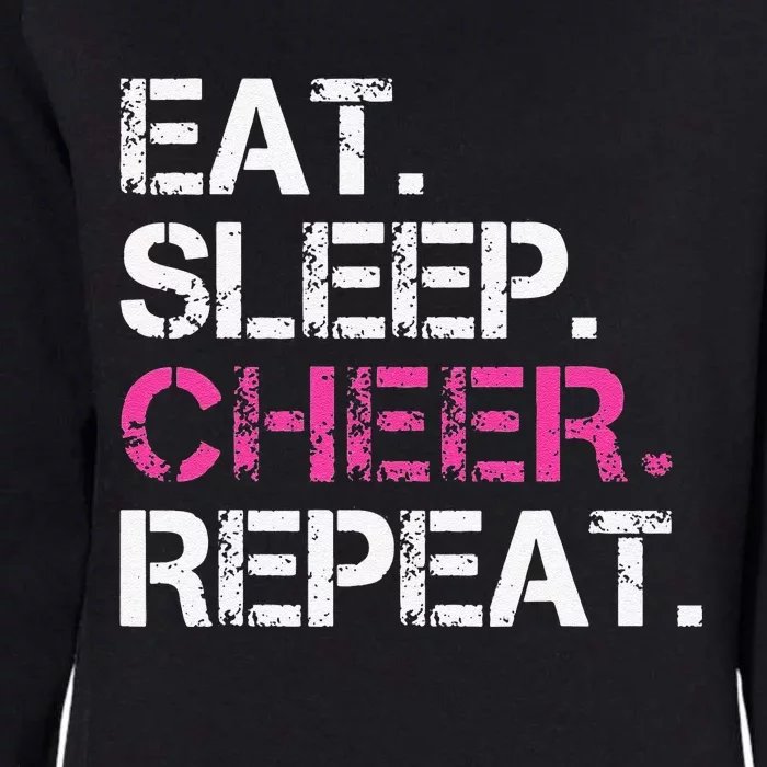 Funny Eat Sleep Cheer Repeat Cheerleading Cheerleader Gifts Womens California Wash Sweatshirt