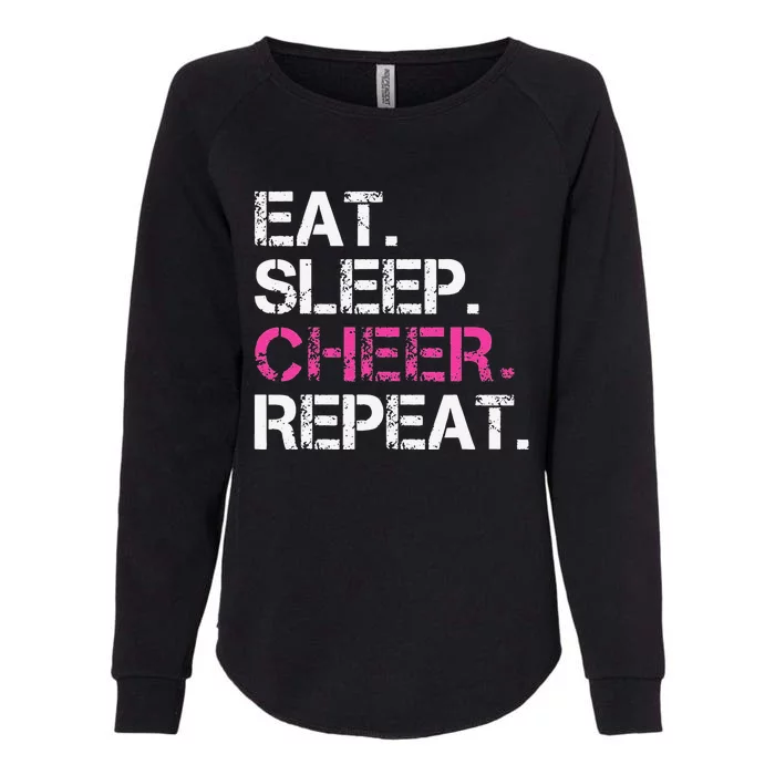 Funny Eat Sleep Cheer Repeat Cheerleading Cheerleader Gifts Womens California Wash Sweatshirt