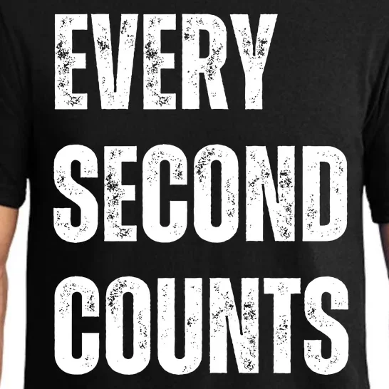 Funny Every Second Counts Pajama Set