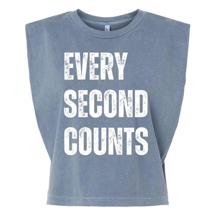 Funny Every Second Counts Garment-Dyed Women's Muscle Tee