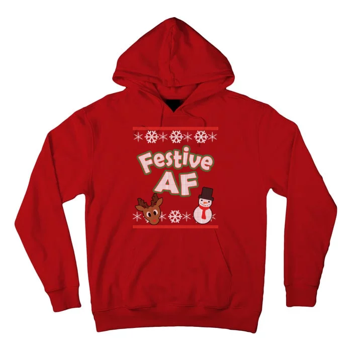 Festive AF Ugly Christmas Sweater Tall Hoodie