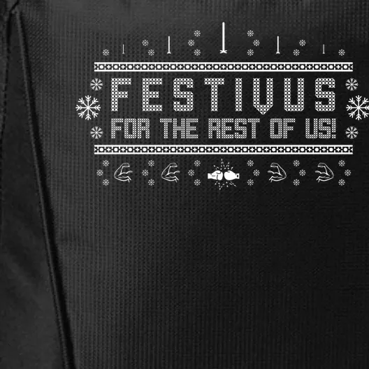 Festivus For the Rest of Us City Backpack