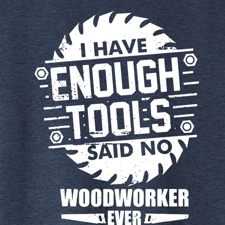 Funny Enough Tools Woodworking Kit Carpentry Sawblade Gift Women's Crop Top Tee