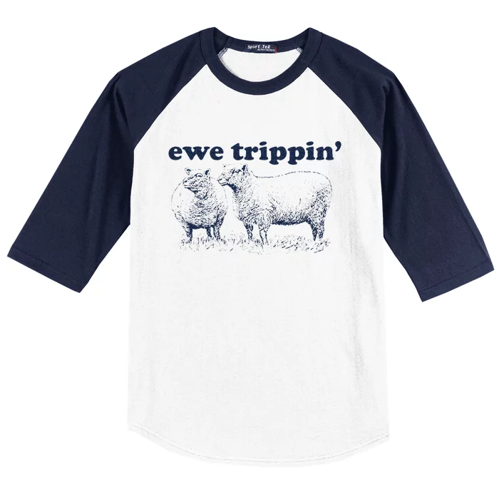 Farmer Ewe Trippin Funny Baseball Sleeve Shirt