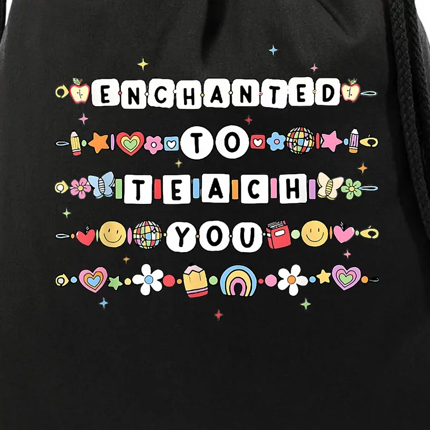 Funny Enchanted To Teach You Back To School Drawstring Bag