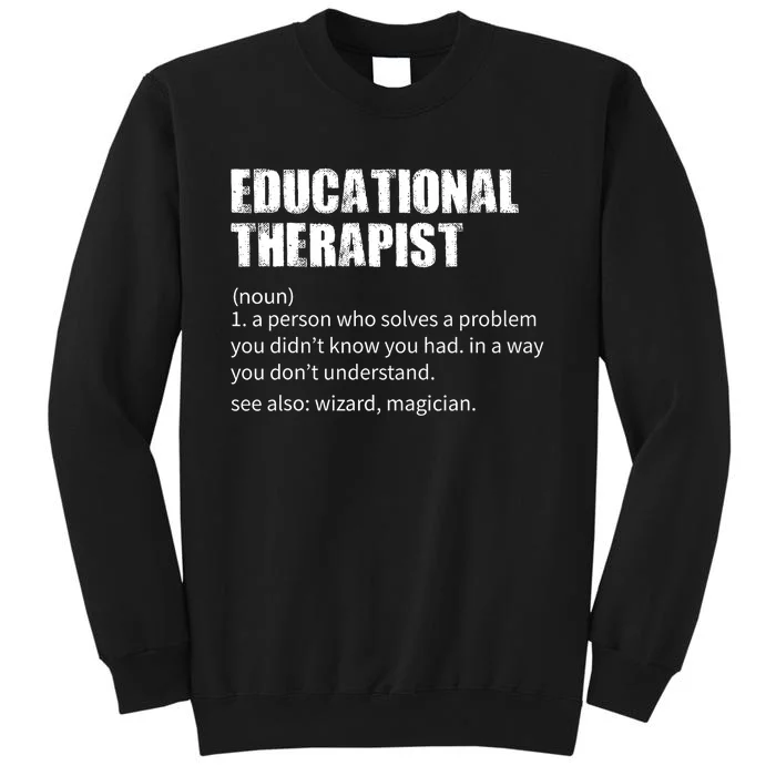 Funny Educational Therapist Definition Sweatshirt