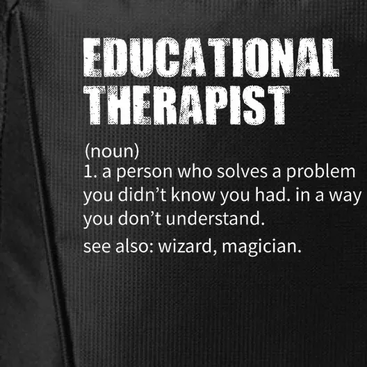 Funny Educational Therapist Definition City Backpack