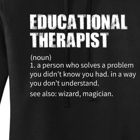 Funny Educational Therapist Definition Women's Pullover Hoodie