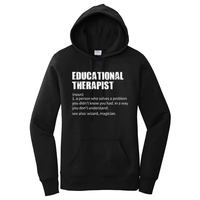 Funny Educational Therapist Definition Women's Pullover Hoodie