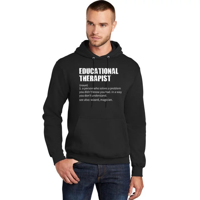 Funny Educational Therapist Definition Tall Hoodie