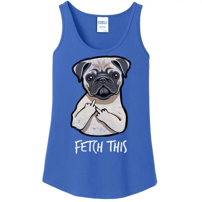 Fetch This Middle Finger Pug Ladies Essential Tank