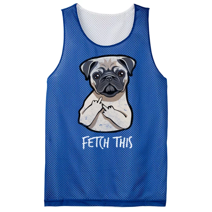 Fetch This Middle Finger Pug Mesh Reversible Basketball Jersey Tank