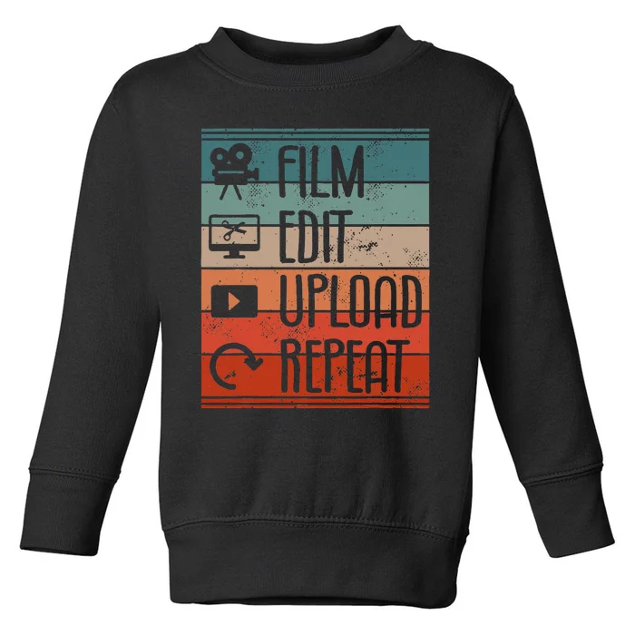 Film Edit Upload Repeat Cinematographer Cinematography Toddler Sweatshirt