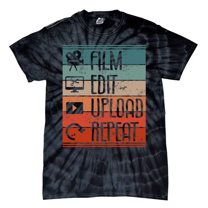 Film Edit Upload Repeat Cinematographer Cinematography Tie-Dye T-Shirt