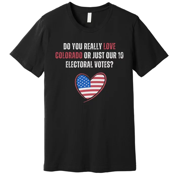 Funny Electoral Vote Premium T-Shirt