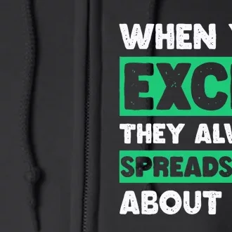 Funny Excel When You Excel They Always Spreadsheet About You Full Zip Hoodie