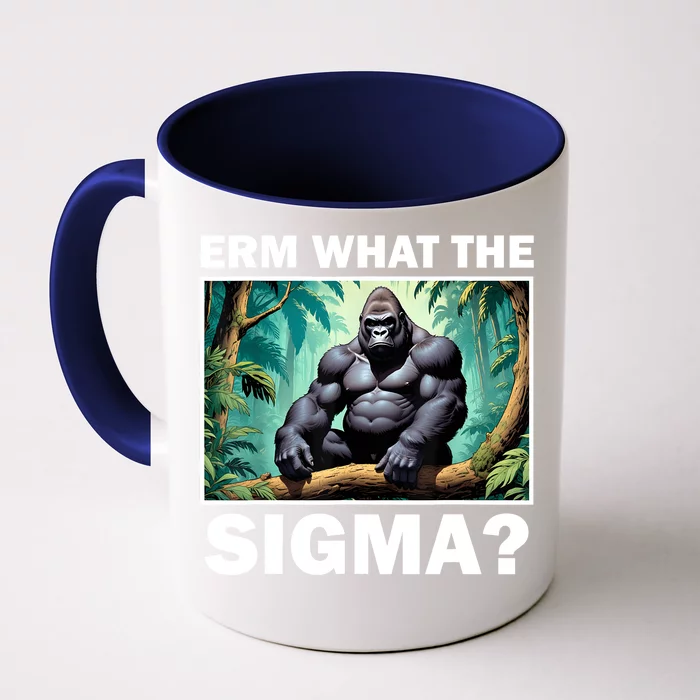 Funny Erm What The Sigma Ironic Meme Brainrot Quote Front & Back Coffee Mug