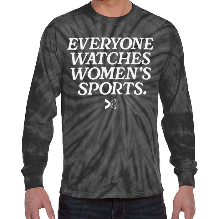 Funny Everyone Watches Women’S Sports Gift Tie-Dye Long Sleeve Shirt