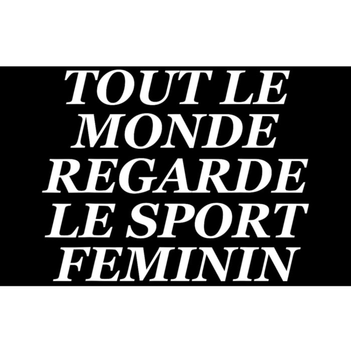 French Everyone Watches Women Sports Bumper Sticker