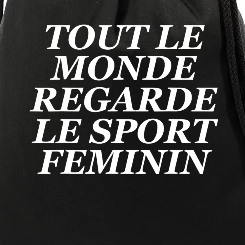 French Everyone Watches Women Sports Drawstring Bag