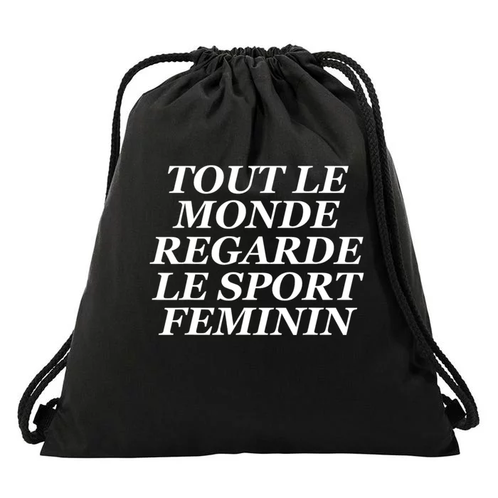 French Everyone Watches Women Sports Drawstring Bag