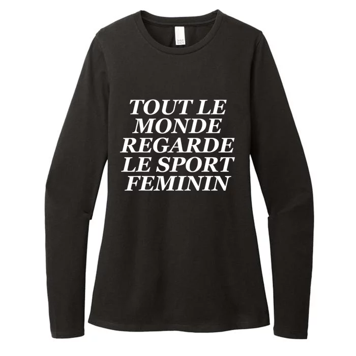 French Everyone Watches Women Sports Womens CVC Long Sleeve Shirt