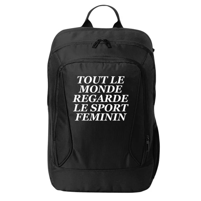 Tout Le Monde Regarde Le Sport Feminin City Backpack